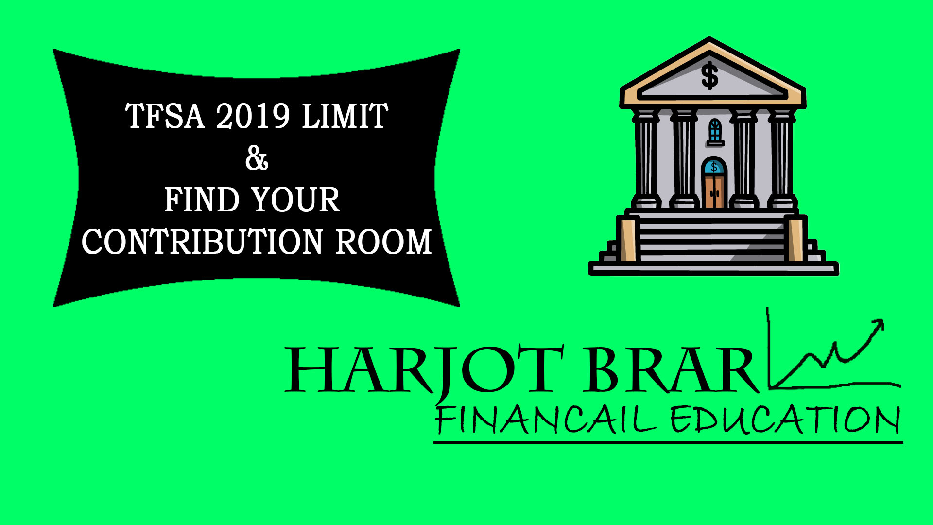 Thumbnail for TFSA Contribution Limit for 2019